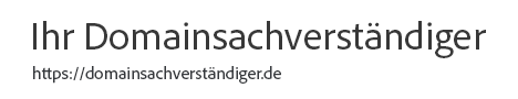 Ihr Domainsachverständiger